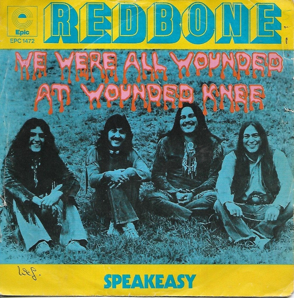 Redbone - We were all wounded at Wounded knee, Ophalen of Verzenden, Gebruikt, 7 inch, Pop