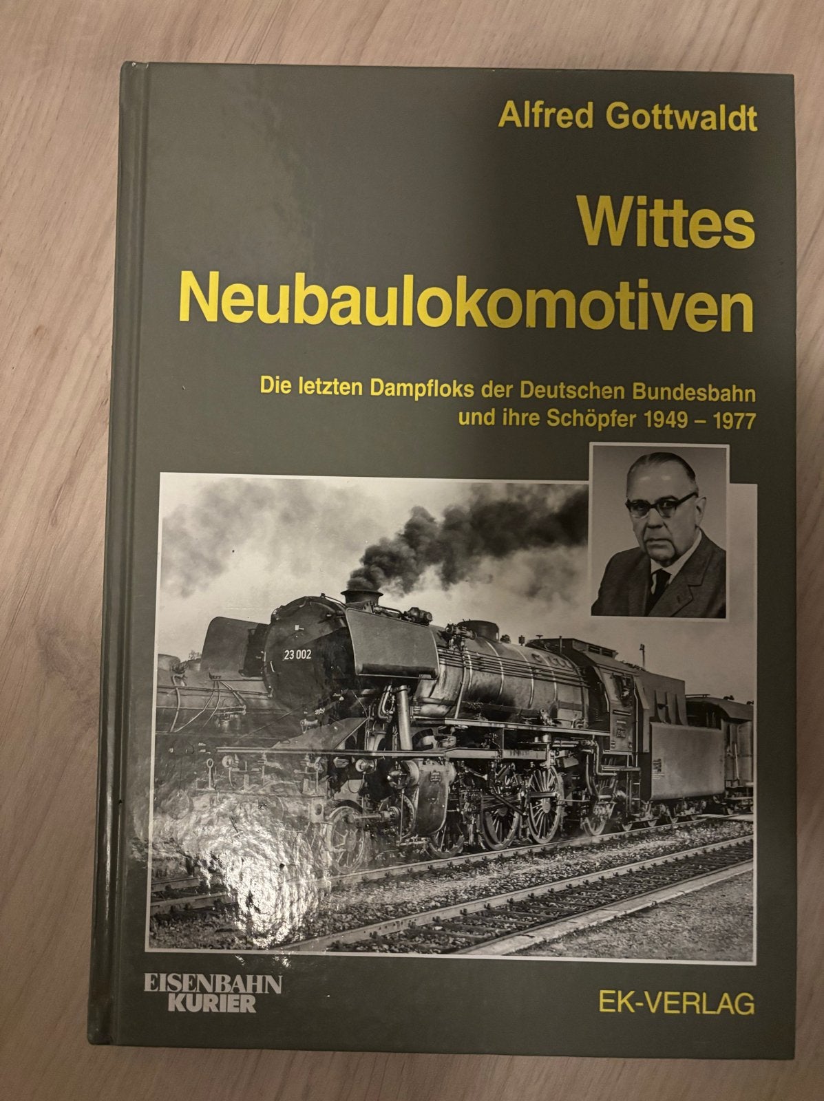 EK Wittes Neubau-locomotieven: Duitse Bundesbahn 1949-1977, Verzamelen, Ophalen of Verzenden, Zo goed als nieuw, Trein, Boek of Tijdschrift