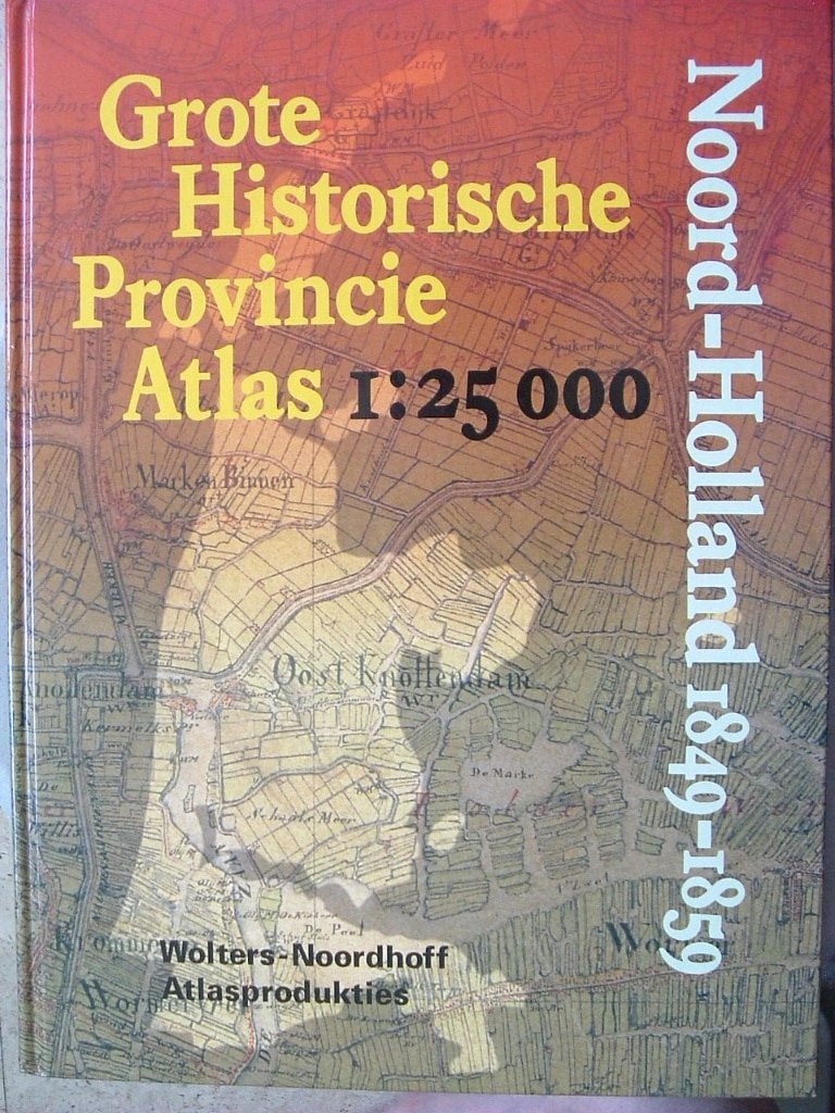 Grote Historische Provincie Atlas Noord-Holland 1849 - 1859., Gelezen, Ophalen of Verzenden, Landkaart, 1800 tot 2000