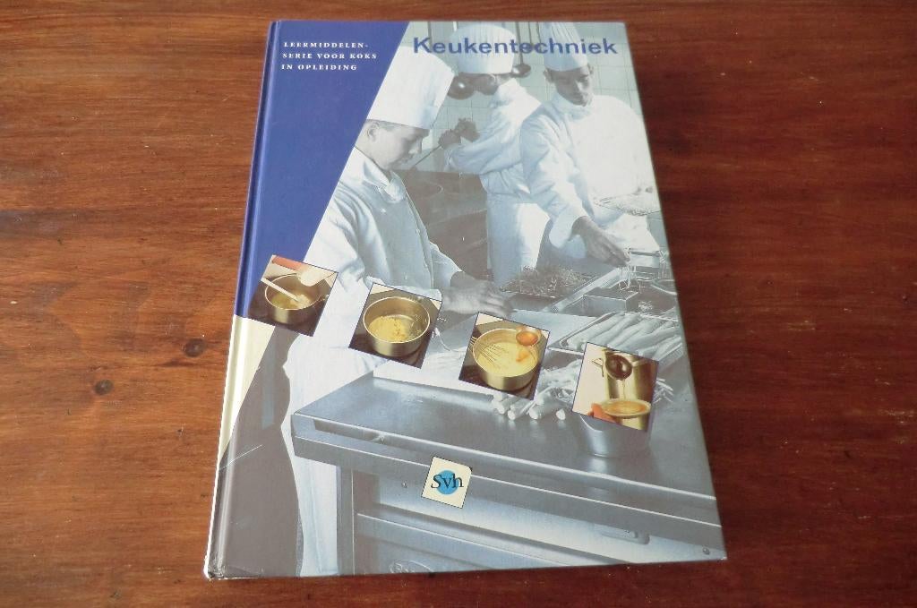 studieboek - Keukentechniek - Svh / voor koks in opleiding, Boeken, Ophalen of Verzenden, Gamma, Gelezen, MBO