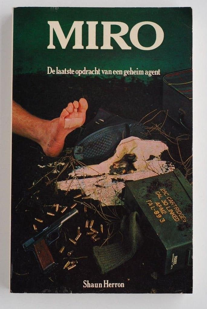 Miro: laatste opdracht van een geheim agent - Shaun Herron