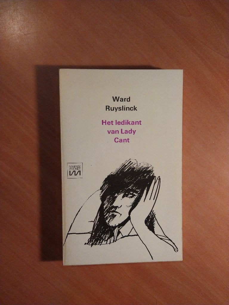 Ruyslinck, Ward. Het ledikant van Lady Cant, Boeken, Ophalen of Verzenden, Zo goed als nieuw