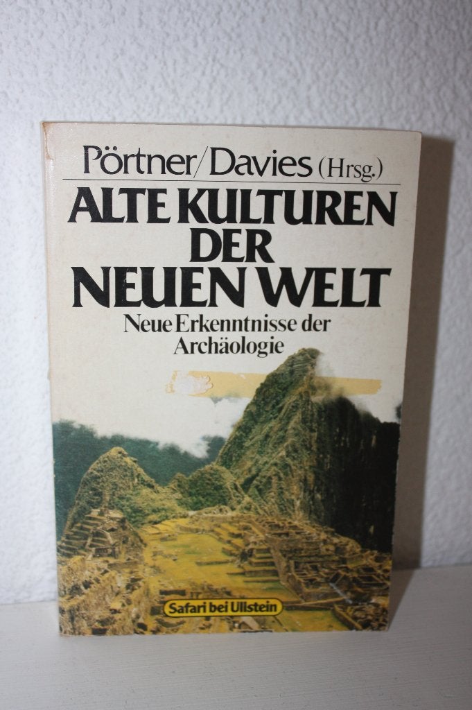 Alte Kulturen der neuen Welt door Pörtner/Davies, Ophalen of Verzenden, Zo goed als nieuw, Pörtner/Davies, Europa
