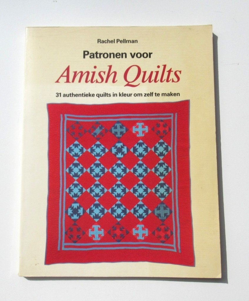 Quiltboek M4505: R. Pellman - Patronen voor Amish quilts, Boeken, Rachel Pellman, Ophalen of Verzenden, Zo goed als nieuw, Borduren en Naaien