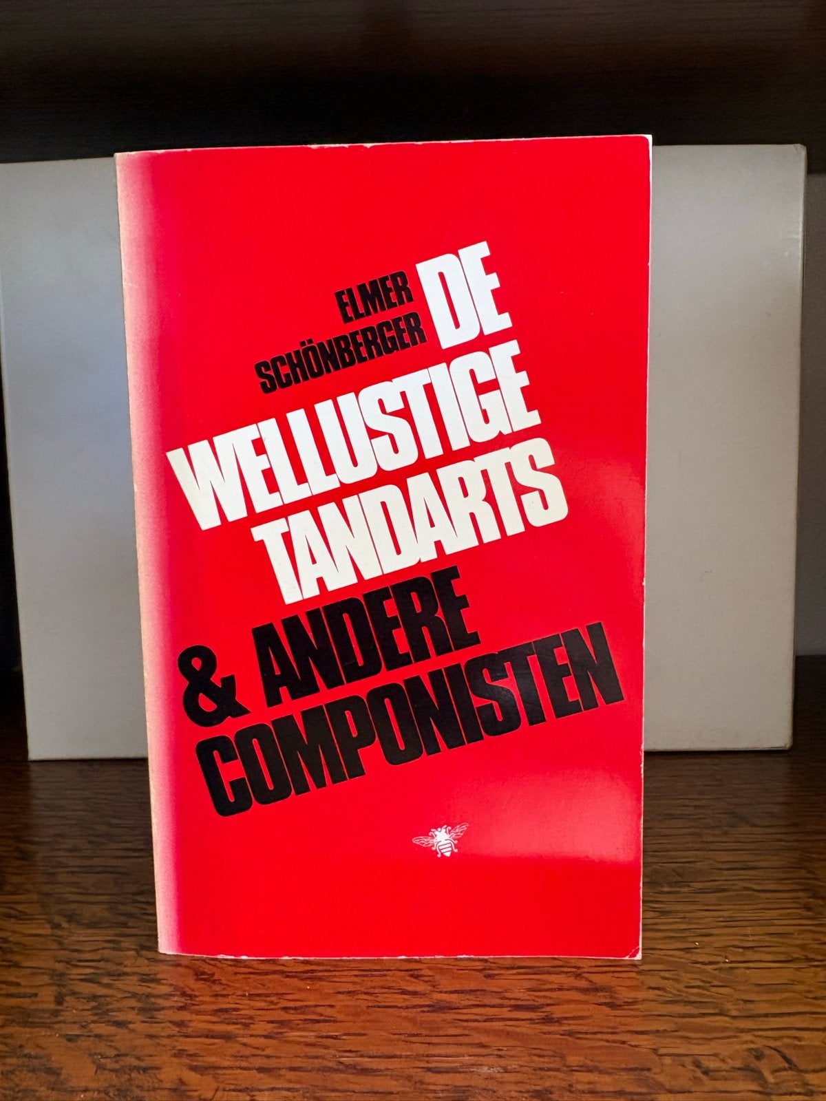 De Wellustige Tandarts & Andere Componisten - Elmer Schönber, Boeken, Ophalen of Verzenden, Gelezen, Nederland