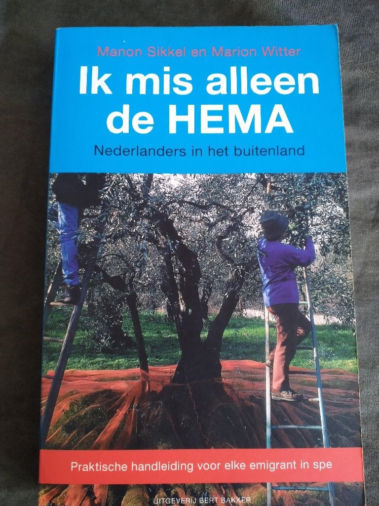 M. Sikkel & M. Witter - Ik mis alleen de Hema, Ophalen of Verzenden, Zo goed als nieuw, Manon Sikkel & Marion Witter, Europa