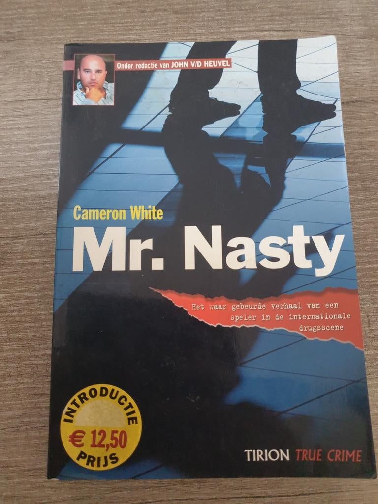 Mr. Nasty - Het waargebeurde verhaal van een drugsspeler, Ophalen of Verzenden, Gelezen, Cameron White