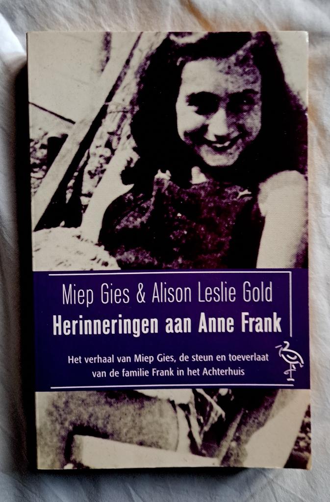 Herinneringen aan Anne Frank van Miep Gies, Ophalen of Verzenden, Tweede Wereldoorlog, Gelezen, Overige onderwerpen