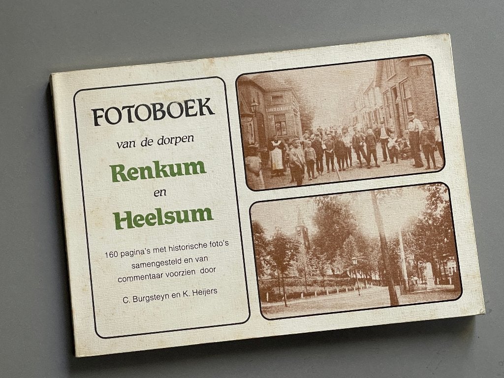 Fotoboek van de dorpen Renkum en Heelsum, Ophalen of Verzenden, 20e eeuw of later, Zo goed als nieuw
