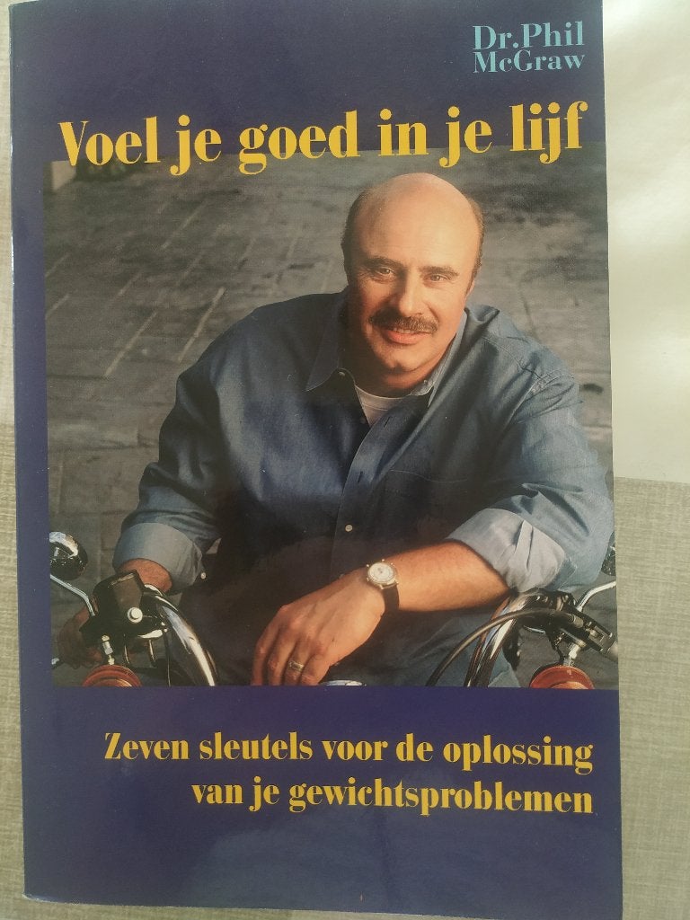 Boek dr.Phil voel je goed in je lijf, Dieet en Voeding, Dr. Phil McGraw, Ophalen of Verzenden, Zo goed als nieuw