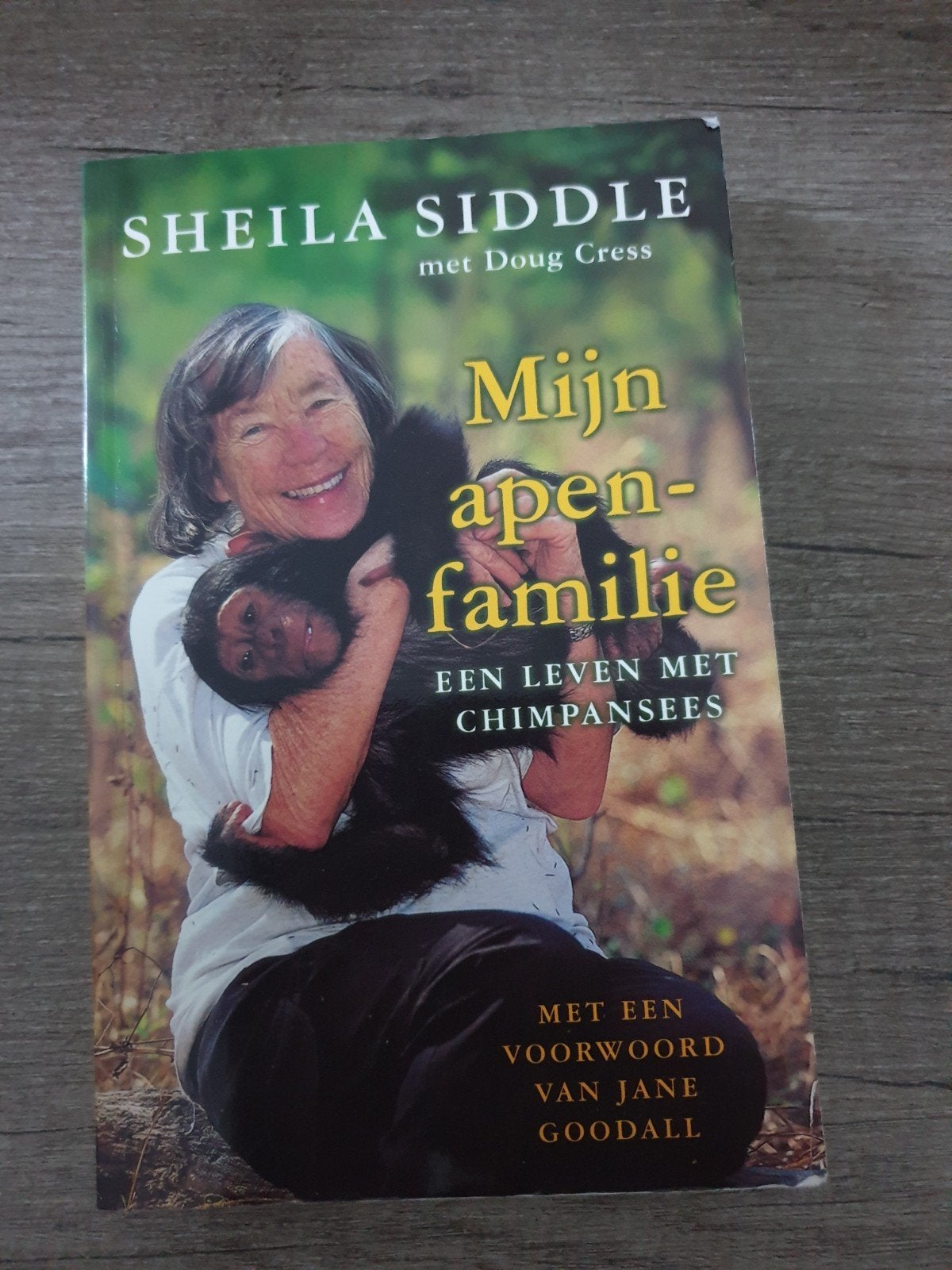 Mijn Apenfamilie: Een Leven met Chimpansees, Boeken, Ophalen of Verzenden, Gelezen, Sheila Siddle met Doug Cress
