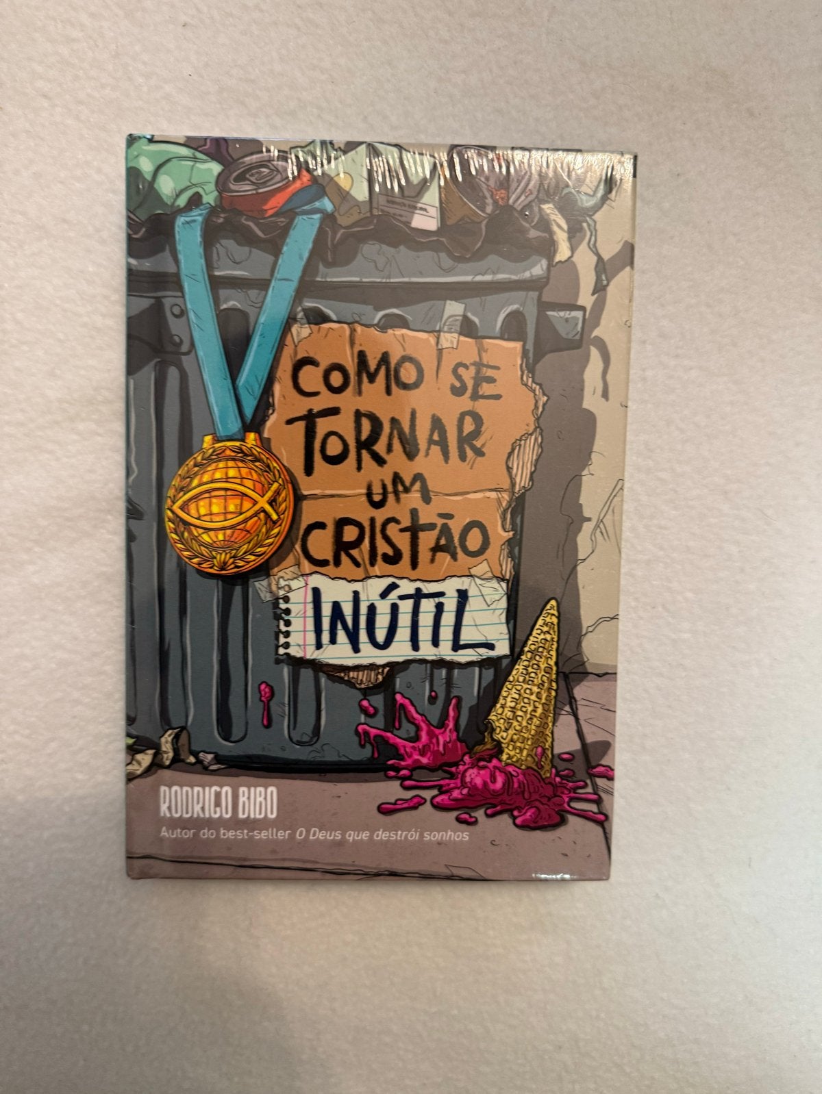 Como se Tornar um Cristão Inútil - Rodrigo Bibo, Ophalen of Verzenden, Nieuw, Christendom | Protestants