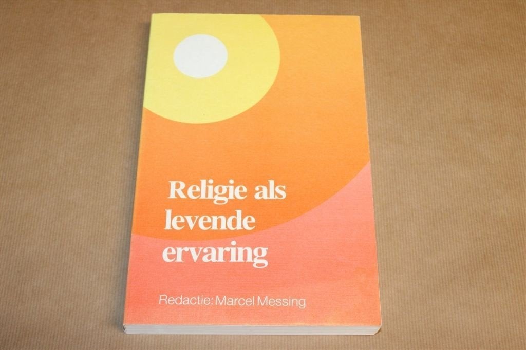 Religie als Levende Ervaring — Wereldgodsdiensten Overzicht, Ophalen of Verzenden, Gelezen, Hindoeïsme
