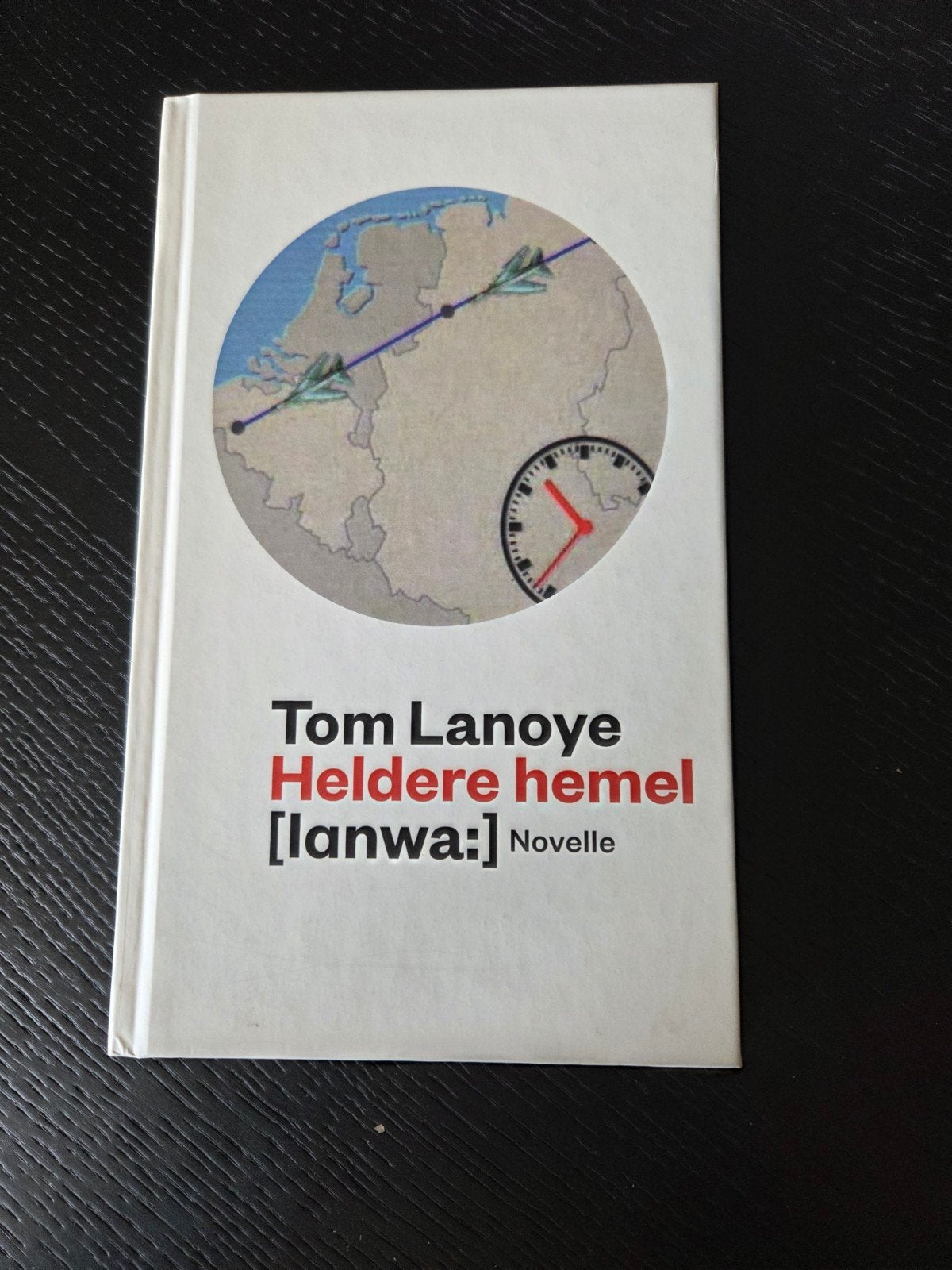 Tom Lanoye - Heldere hemel, Ophalen of Verzenden, Zo goed als nieuw, Tom Lanoye