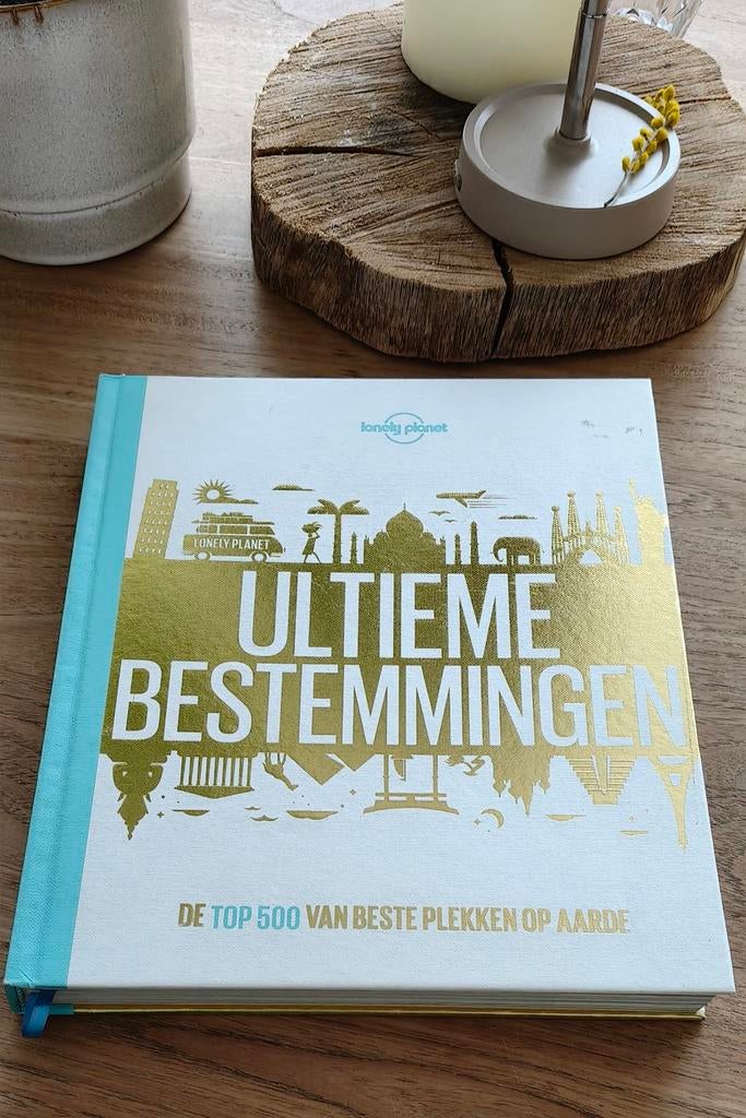 Lonely Planet: Ultieme Bestemmingen - Top 500 Plekken, Lonely Planet, Europa, Ophalen of Verzenden, Zo goed als nieuw
