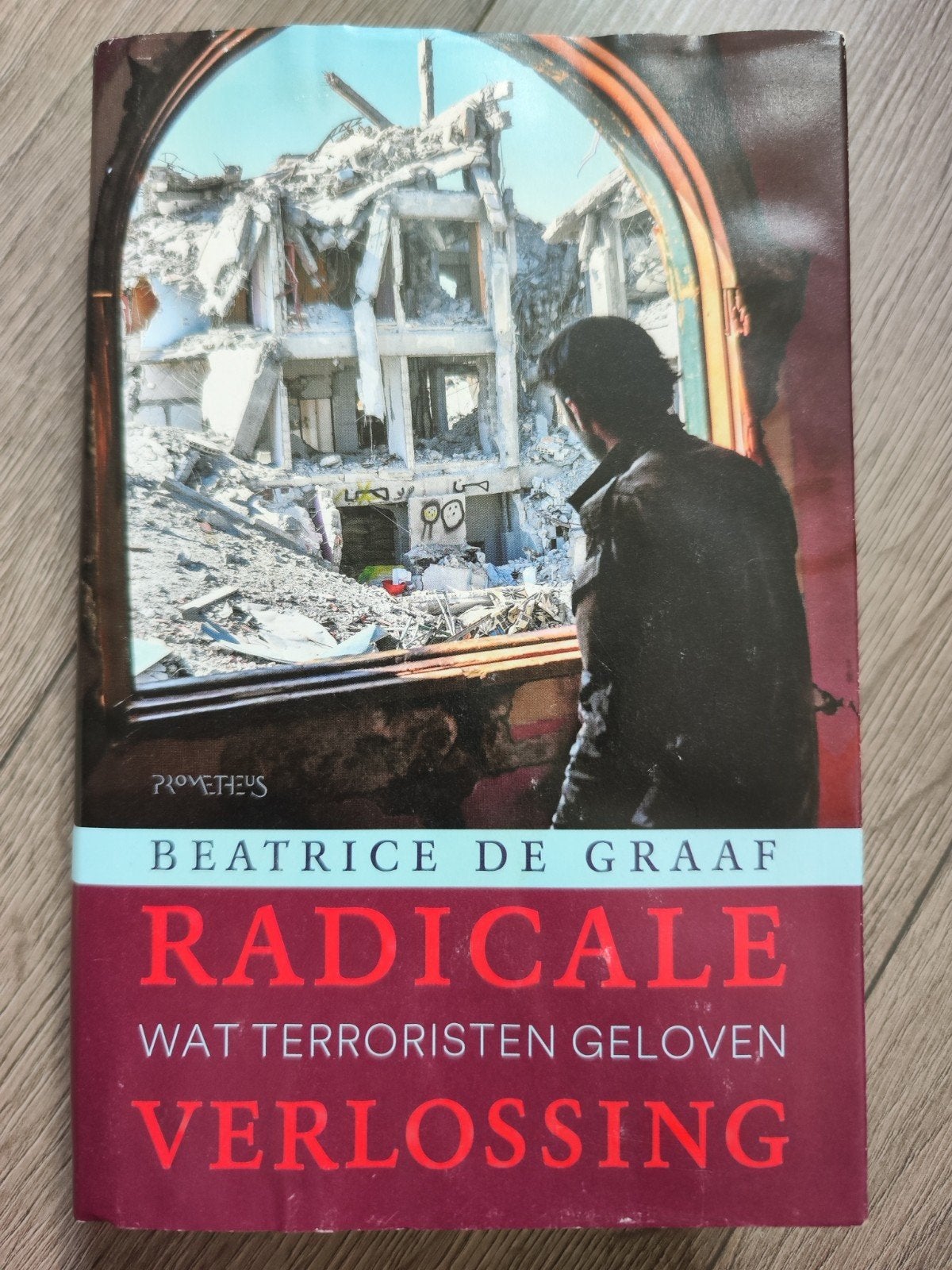 Radicale verlossing - Beatrice de Graaf, Ophalen of Verzenden, Gelezen, Nederland