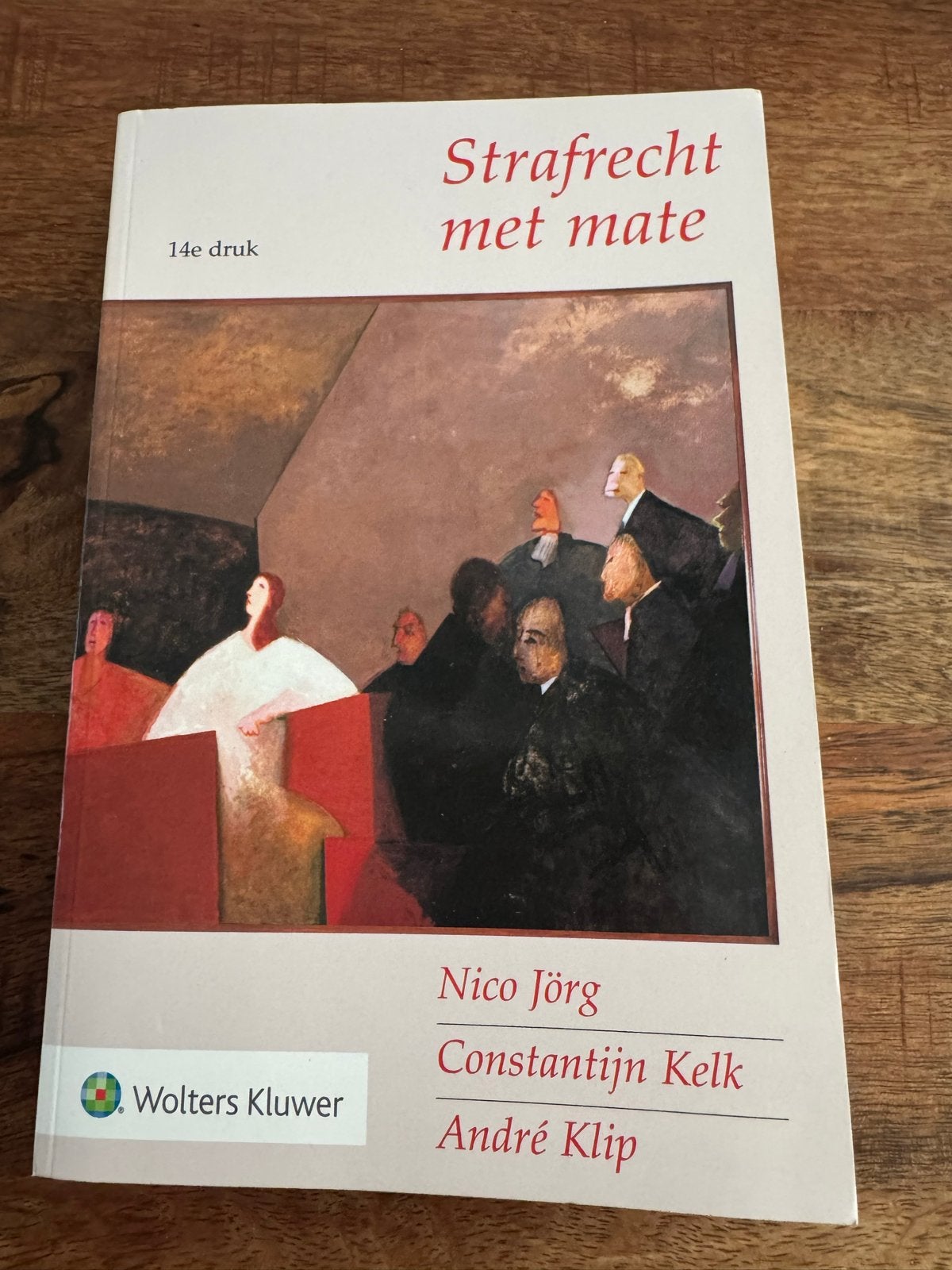 Strafrecht met mate - 14e druk, Ophalen of Verzenden, Gamma, Zo goed als nieuw, WO