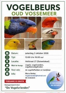 vogelbeurs Oud Vossemeer zaterdag 3 oktober 2026, Meerdere dieren, Tropenvogel, Tam