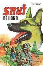 Piet prins: snuf de hond, Ophalen of Verzenden, Gelezen, Fictie algemeen