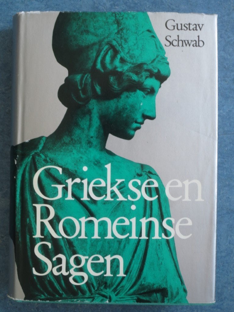 Griekse en Romeinse sagen - Gustav Schwab, Gelezen, 14e eeuw of eerder, Europa, Ophalen of Verzenden