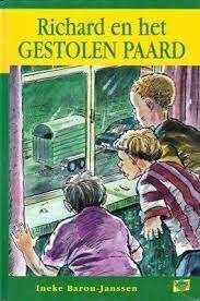 Richard en het gestolen paard Ineke Baron-Janssen 9033626047, Boeken, Ophalen of Verzenden, Zo goed als nieuw, Ineke Baron-Janssen