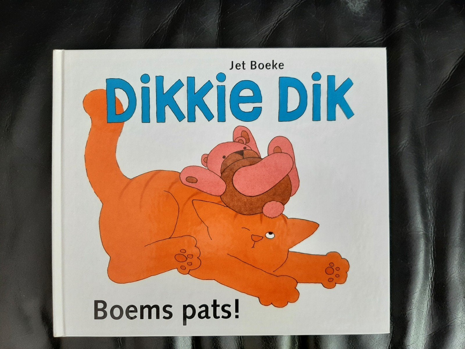 Dikkie Dik Boems pats! - Jet Boeke, Boeken, Jongen of Meisje, Ophalen of Verzenden, Zo goed als nieuw, Voorleesboek