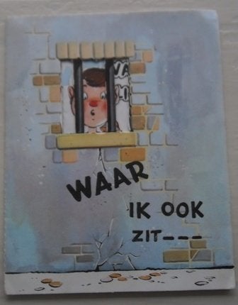 Felicitatiekaart met een man in de gevangenis., Ophalen of Verzenden, 1980 tot heden, Gelopen, Feest(dag)