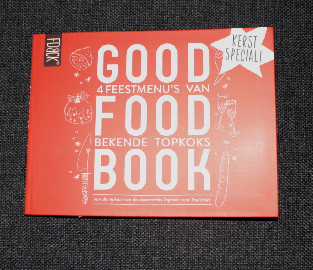 Good Food Book: feestmenu's door topkoks, Boeken, Ophalen of Verzenden, Nieuw, Nederland en België, Hoofdgerechten