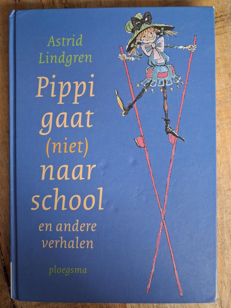 Astrid Lindgren  - Pippi gaat ( niet) naar school, Ophalen of Verzenden, Astrid Lindgren, Fictie algemeen
