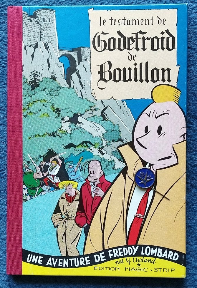 Yves Chaland-Le testament de Godefroid de Bouillon, opl. 200, Boeken, Verzenden, Eén stripboek, Zo goed als nieuw, Yves Chaland