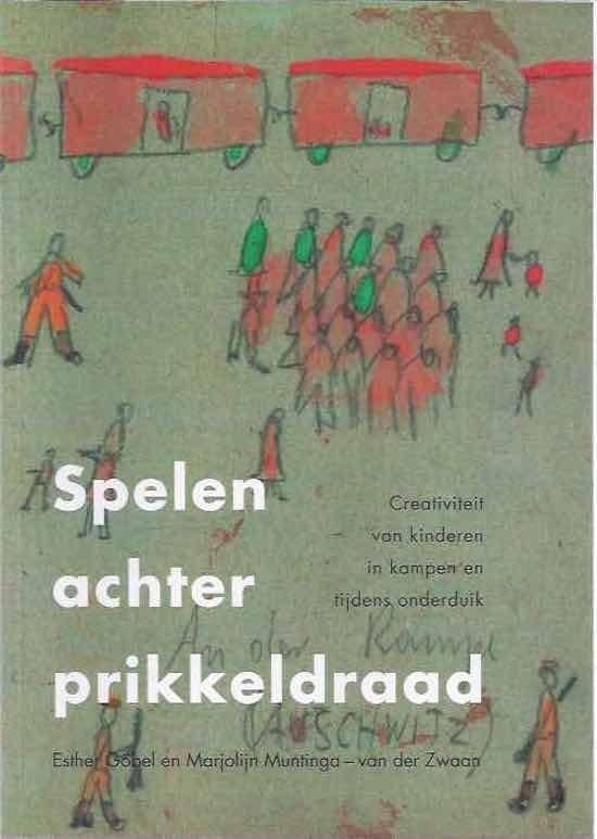 Spelen achter prikkeldraad, Ophalen of Verzenden, Tweede Wereldoorlog, Zo goed als nieuw, Overige onderwerpen