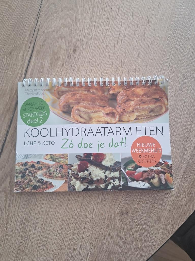 Koolhydraatarm New food deel 2 met dag- en weekmenu's, Ophalen of Verzenden, Matty Barnhoorn, Gezond koken, Overige gebieden