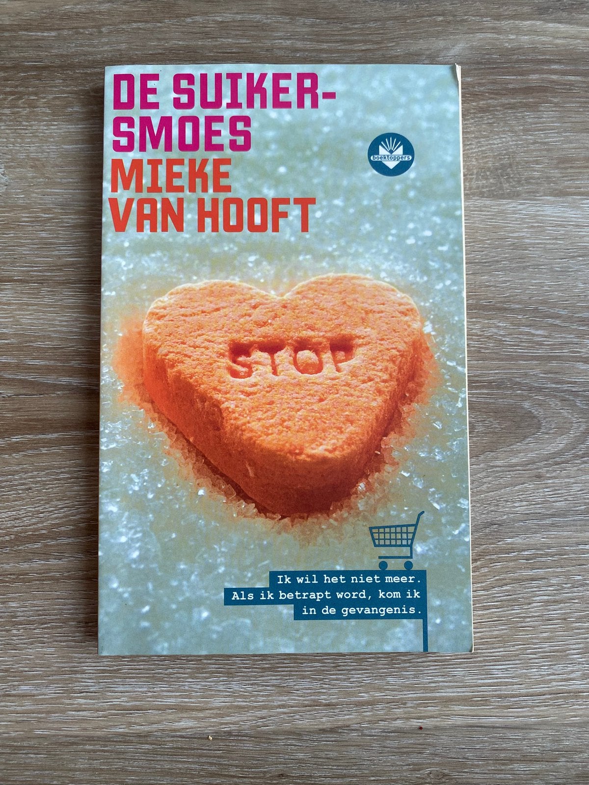 Boek De Suikersmoes van Mieke Van Hooft, Ophalen of Verzenden, Gelezen