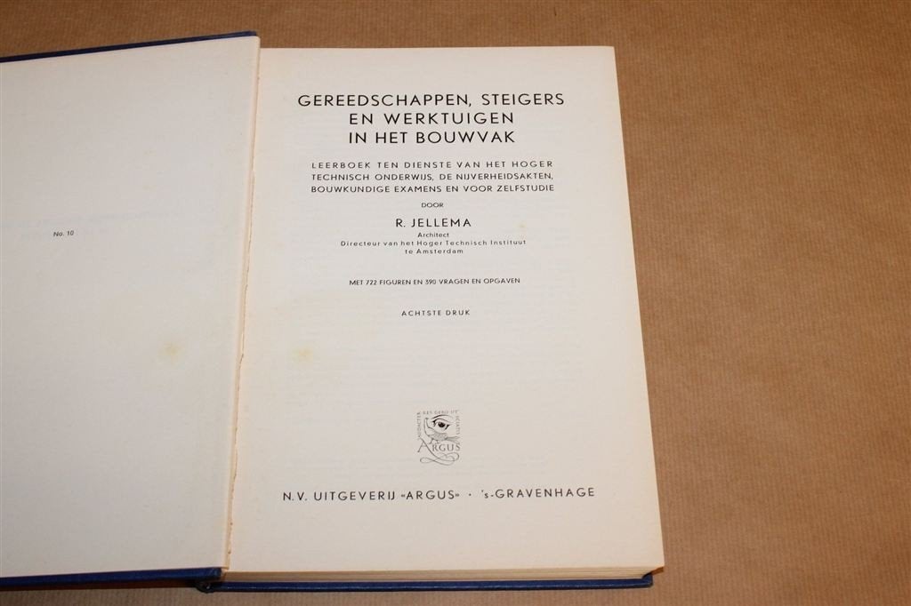 Gereedschappen en Steigers — Jellema Leerboek Bouw, 1965, Ophalen of Verzenden, Gelezen, Bouwkunde
