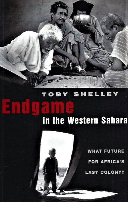 Endgame in the Western Sahara - T. Shelley / 9781842773413, Toby Shelley, Ophalen of Verzenden, Zo goed als nieuw, Politiek en Staatkunde
