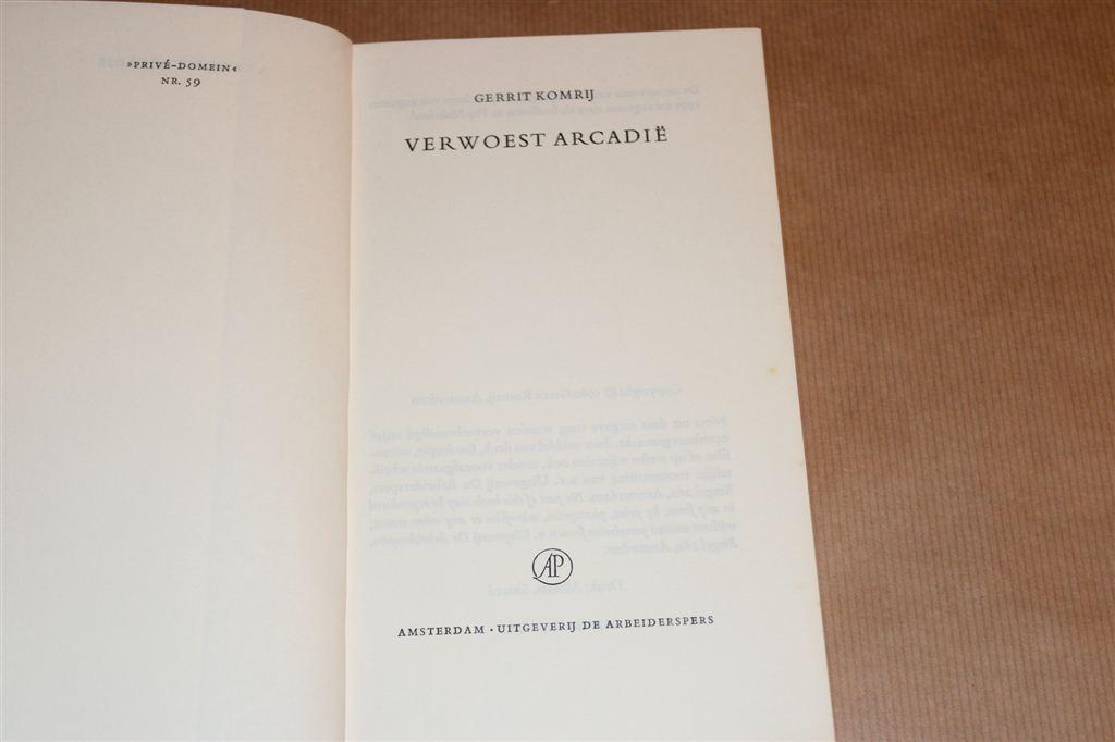 Gerrit Komrij — Verwoest Arcadië — Privé-Domein [1e Druk], Ophalen of Verzenden, Gelezen