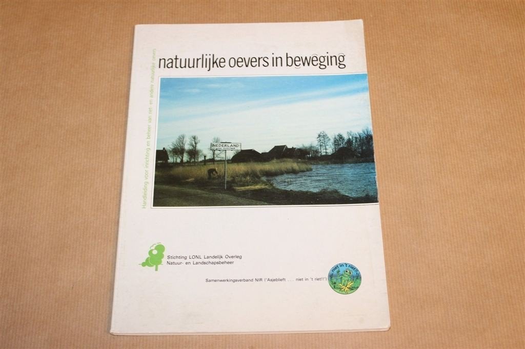 Natuurlijke Oevers — Inrichting & Beheer Van Rietoevers, Boeken, Ophalen of Verzenden, Gelezen, Bloemen, Planten en Bomen