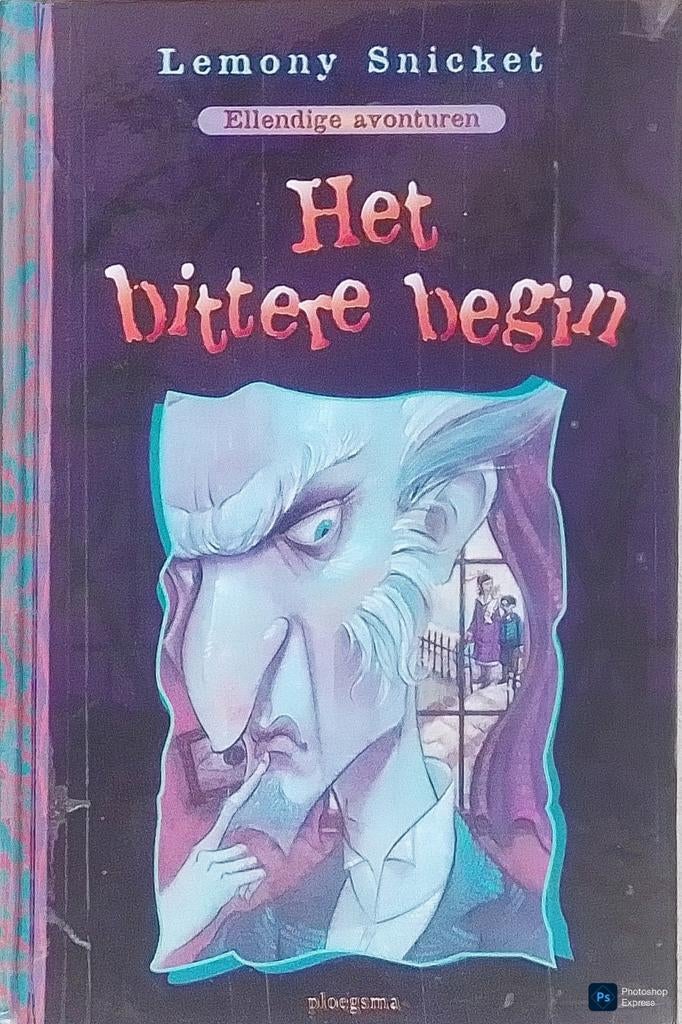 Ellendige Avonturen Het Bittere Begin, Gelezen, Ophalen of Verzenden, Fictie, Lemony Snicket.