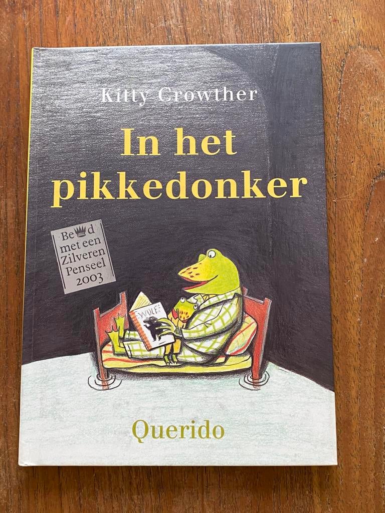In het pikkedonker - Kitty Crowther, Querido, Boeken, Ophalen of Verzenden, Gelezen, K. Crowther, Prentenboek