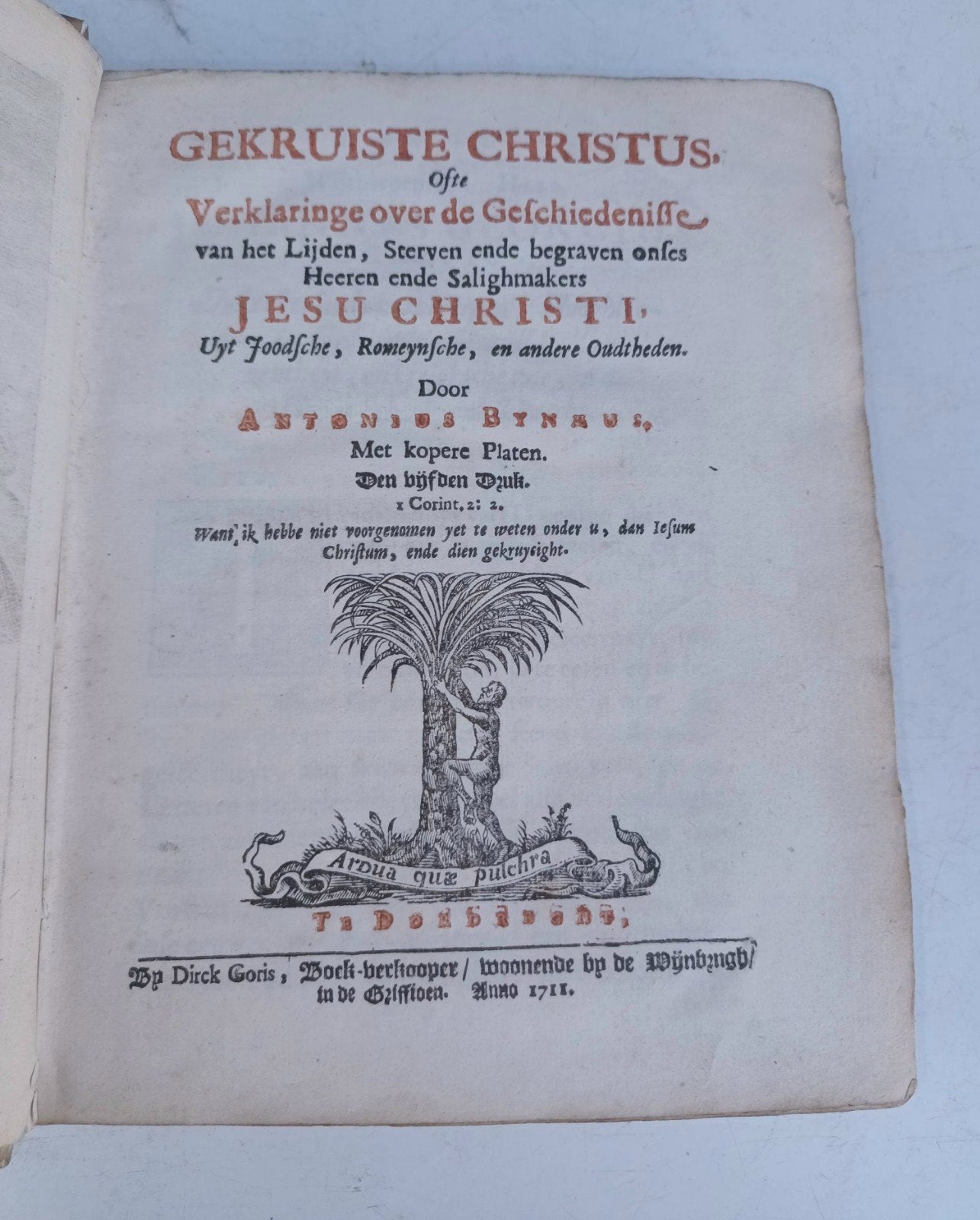 Antiquarisch Boek: Gekruiste Christus 1711, Ophalen of Verzenden, Antonius Bynaeus