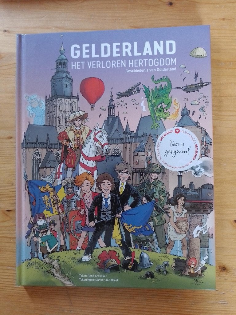Gelderland  Het verloren hertogdom  René Arendsen, Ophalen of Verzenden, Zo goed als nieuw, René Arendsen, Eén stripboek
