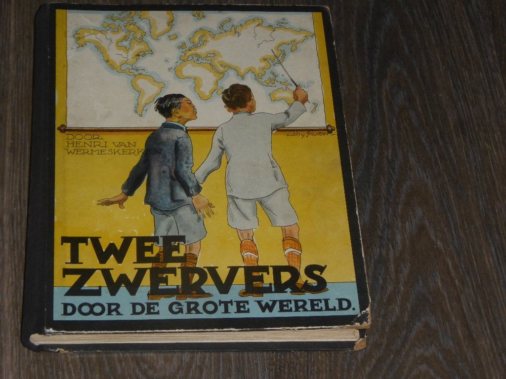 TWEE ZWERVERS DOOR DE GROTE WERELD - HENRI VAN WERMESKERKEN, Boeken, Ophalen of Verzenden, Zo goed als nieuw, HENRI VAN WERMESKERKEN