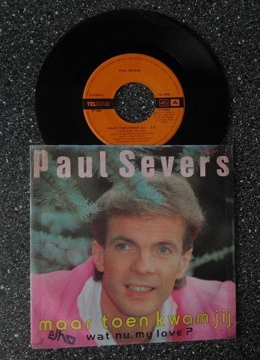 TELSTAR 4745 Paul Severs - maar toen kwam jij (vanaf € 1,50), Ophalen of Verzenden, Zo goed als nieuw, 7 inch, Levenslied of Smartlap