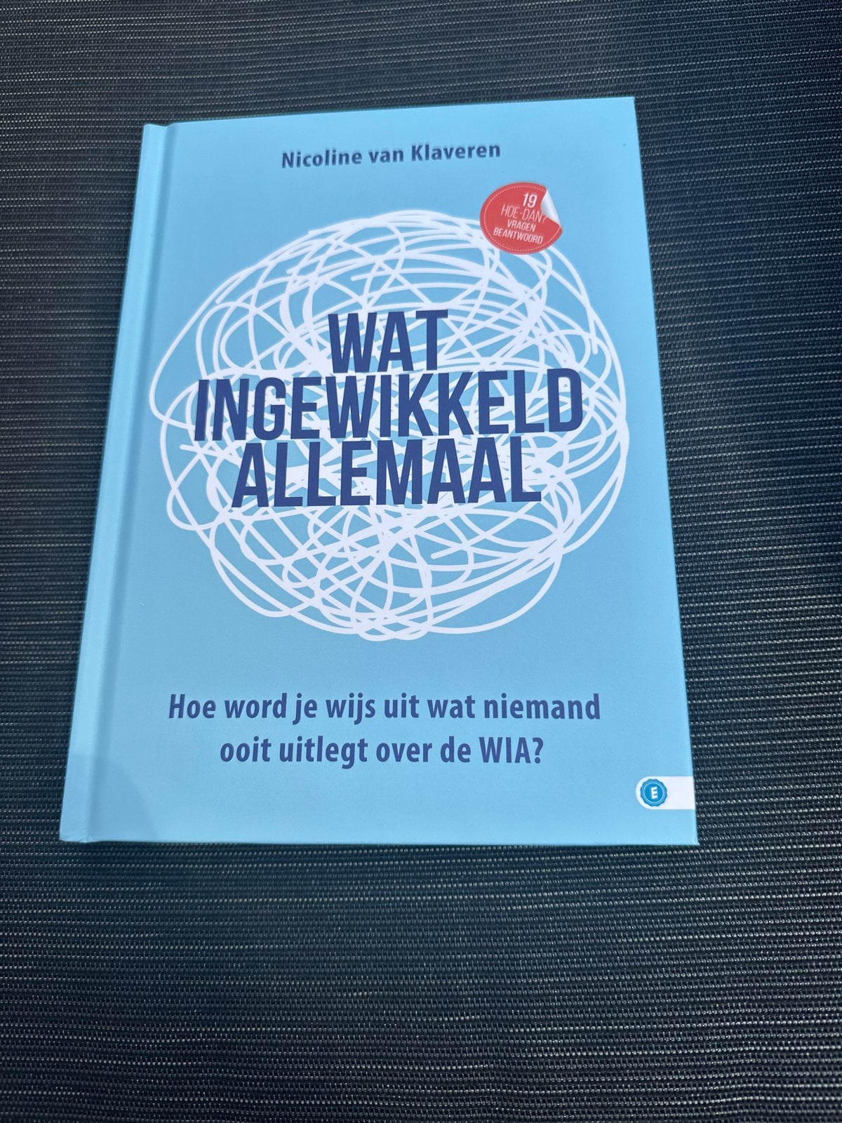 Wat Ingewikkeld Allemaal - Nicoline van Klaveren (Nieuw), Ophalen of Verzenden, Gamma, Nieuw, Overige niveaus