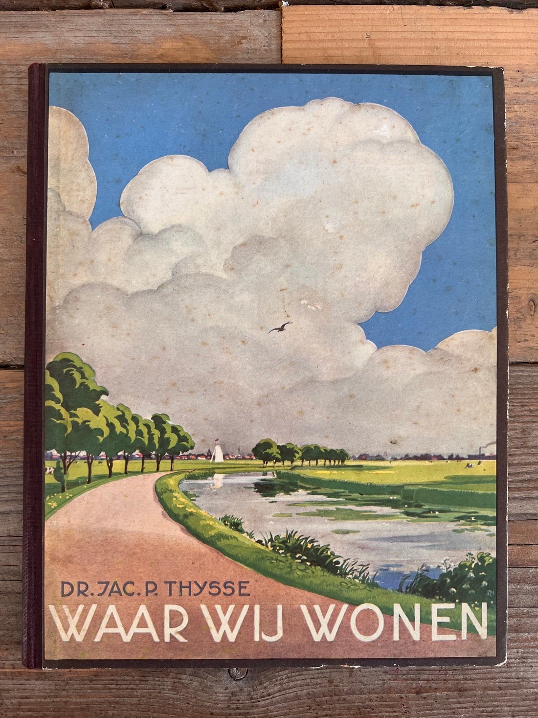 Verkade Album Waar Wij wonen - Jac P Thijsse, Ophalen of Verzenden, Gelezen, Jac. P. Thijsse, Plaatjesalbum