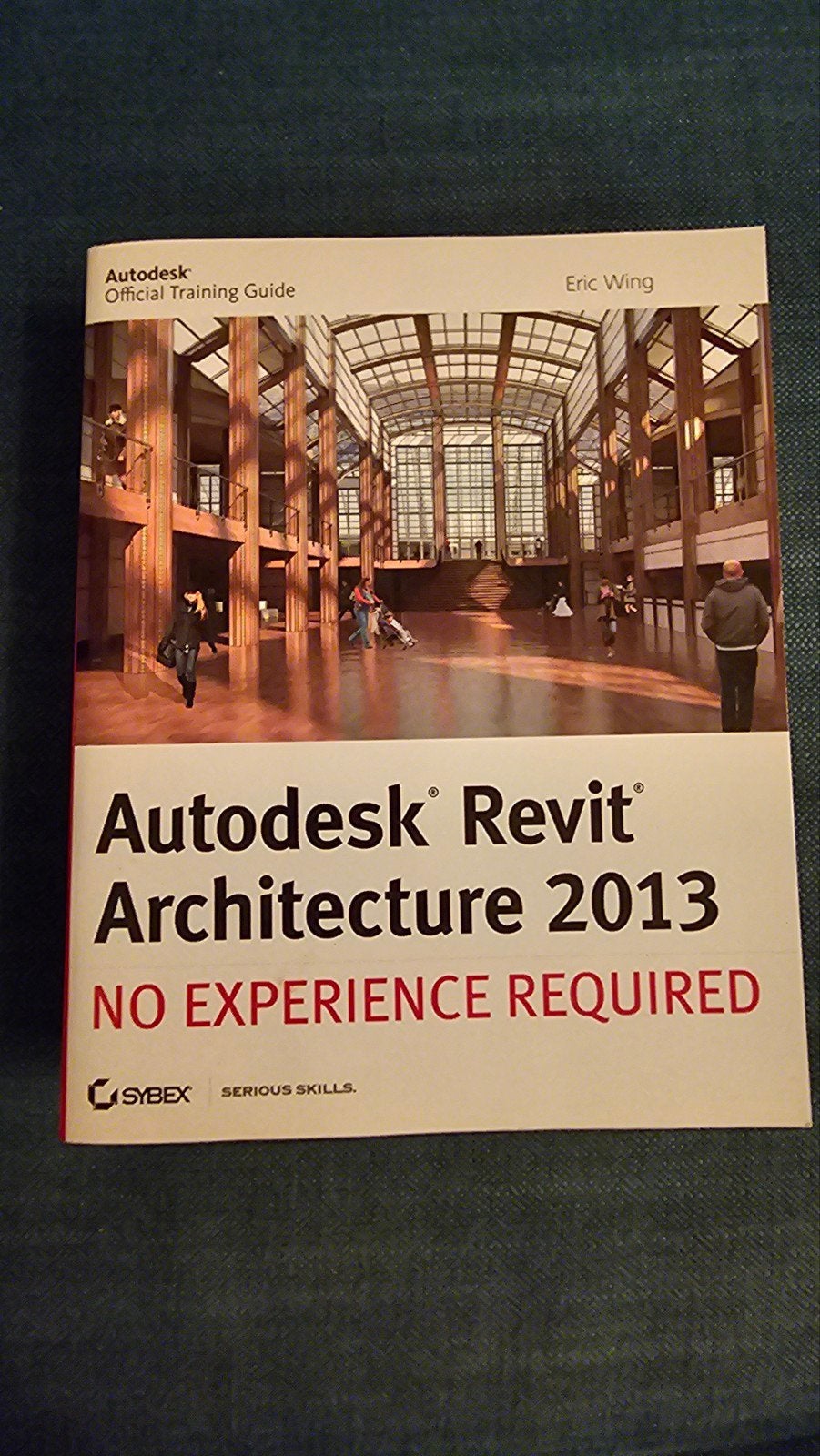 Autodesk Revit Architecture 2013: Geen ervaring vereist, Zo goed als nieuw, Eric Wing, Beta, HBO