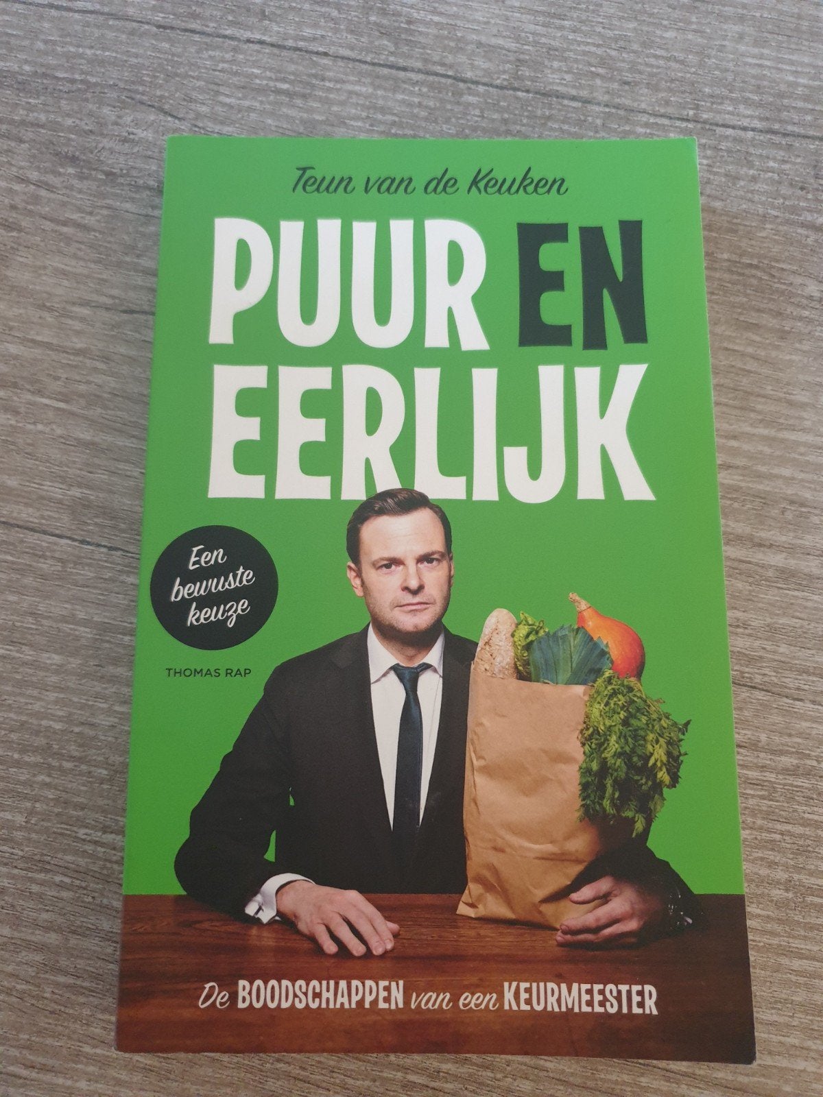 Puur en Eerlijk: De Boodschappen van een Keurmeester, Boeken, Ophalen of Verzenden, Gelezen, Teun van de Keuken, Thomas Rap
