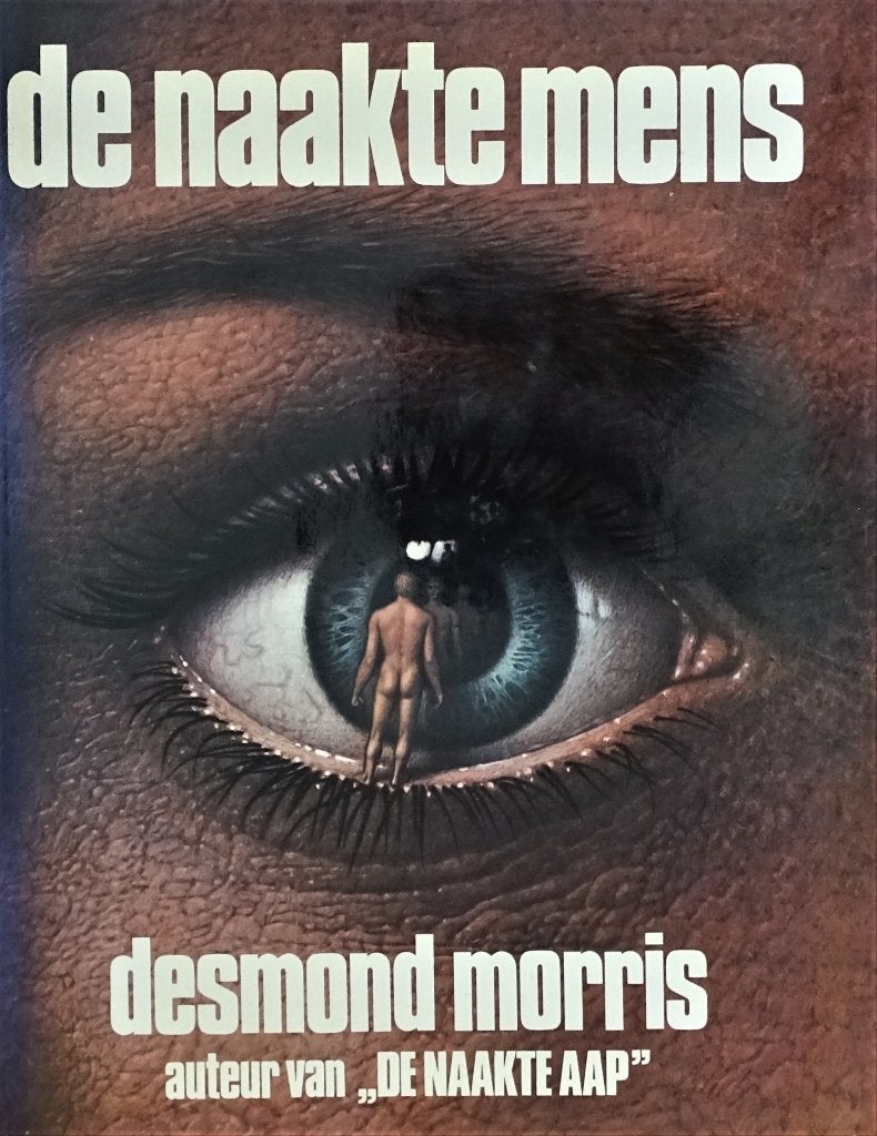 DE NAAKTE MENS door DESMOND MORRIS - 4de ITEM GRATIS, Nieuw, Ophalen of Verzenden, Desmond Morris, Overige onderwerpen