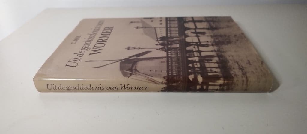 Uit de geschiedenis van WORMER door C. Mol, Boeken, Geschiedenis | Stad en Regio, Ophalen of Verzenden, C. Mol, 20e eeuw of later