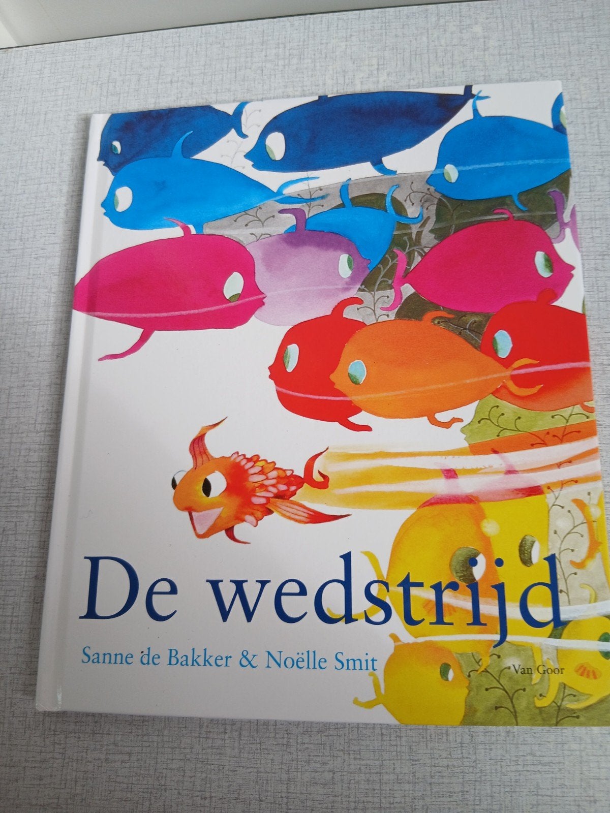 Boek van De wedstrijd - Sanne de Bakker & Noëlle Smit, Ophalen of Verzenden, Nieuw, Sanne de Bakker & Noëlle Smit, 3 tot 4 jaar